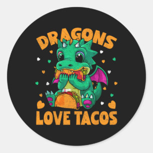Dragons Love Tacos Funny Tacos Food Lover  Classic Round Sticker