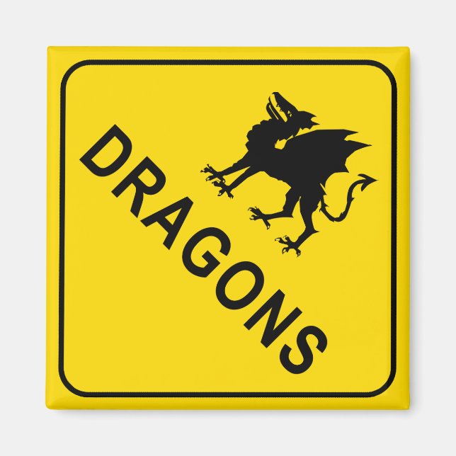 Dragons Warning Sign Square Magnet (Front)
