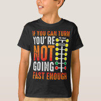 Dragster Saying Race car Driver Skill Drag Racing