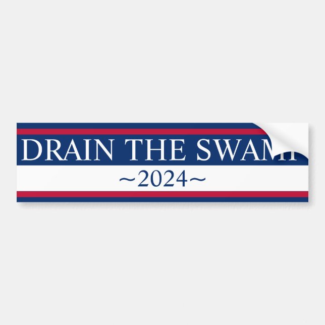 Drain The Swamp and Everybody Knows it Bumper Stic Sticker (Front)