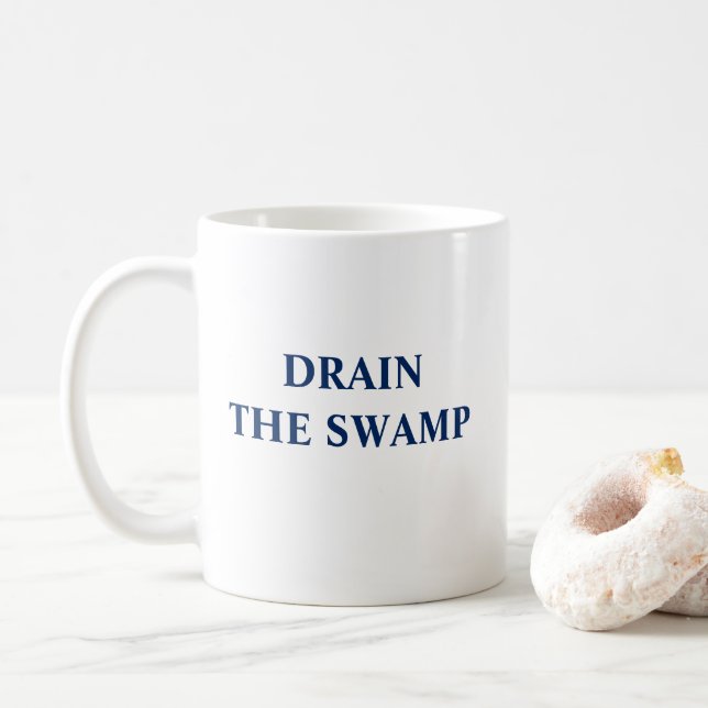 Drain the swamp coffee mug (With Donut)