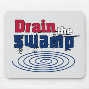 Drain the Swamp Mouse Pad