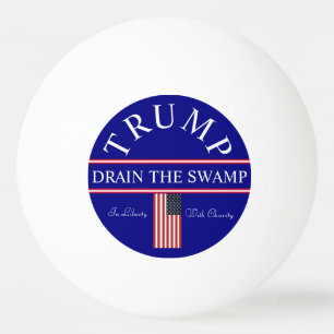 Drain the Swamp Trump Ping Pong Ball