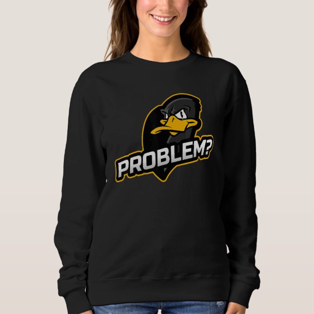 Drake Duck Ducks Motif - Problem Looking For Stres Sweatshirt (Front)