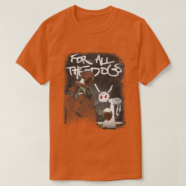 Drake For All The Dogs TShirt (Design Front)