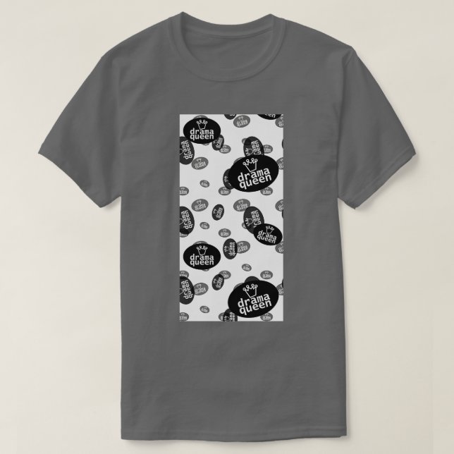 Drama and Crown Typography Pattern T-Shirt (Design Front)