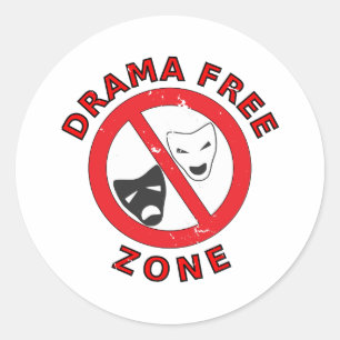 Drama Free Zone Classic Round Sticker
