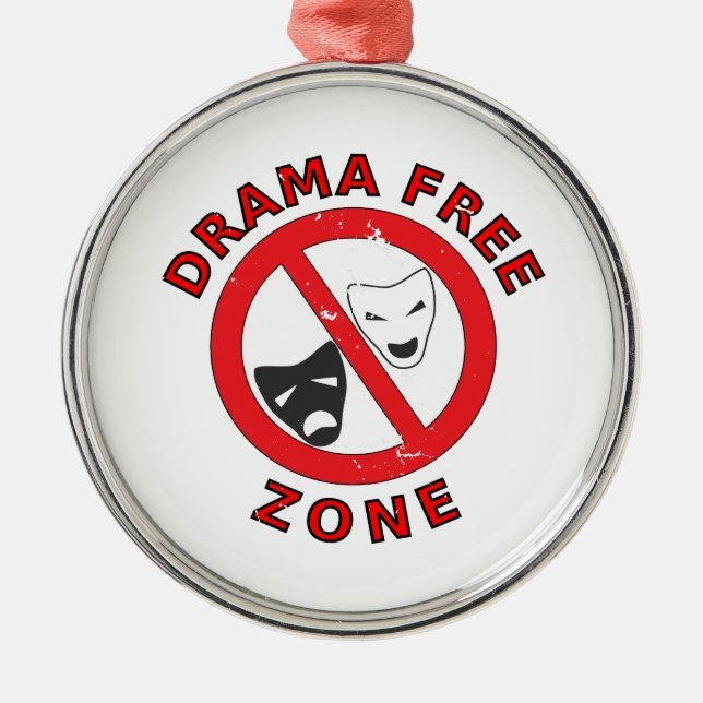 Drama Free Zone Metal Tree Decoration (Front)