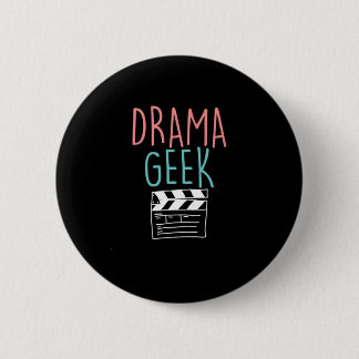 Drama Geek Clapperboard Actor Actress Acting Gift 6 Cm Round Badge