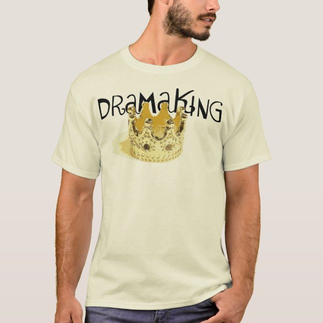 Drama King - shirt (Front)