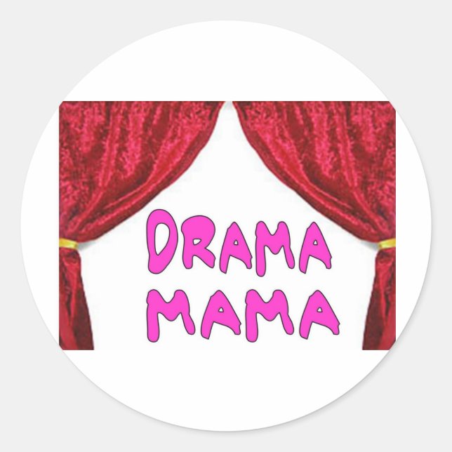 DRAMA MAMA CLASSIC ROUND STICKER (Front)