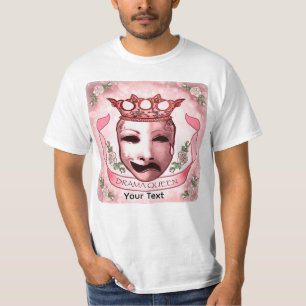 Drama Queen Actor Mask T-Shirt