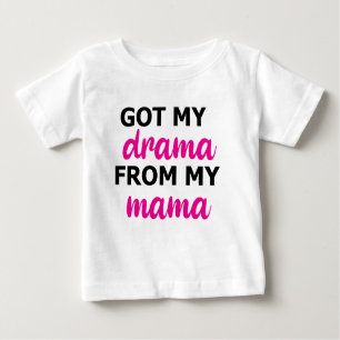 Drama Queen Baby T-Shirt