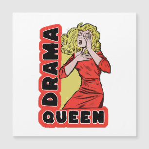 Drama Queen because everything excites me too much Magnetic Invitation