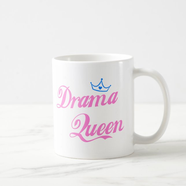 Drama Queen Coffee Mug (Right)