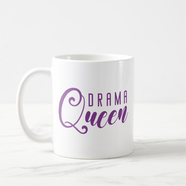 Drama Queen Coffee Mug (Left)