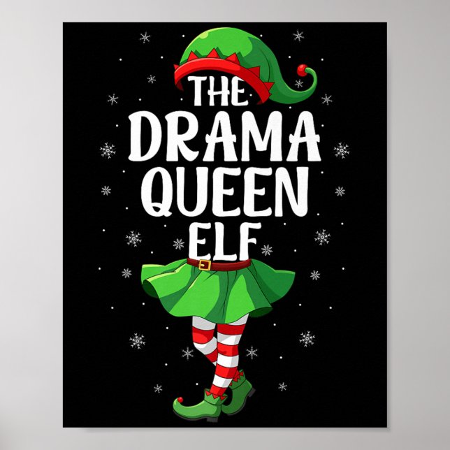 Drama Queen Elf Christmas Girls Women Elf Squad Xm Poster (Front)