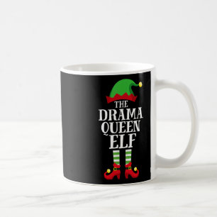 Drama Queen Elf Matching Family Group Christmas Pa Coffee Mug