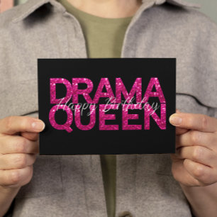 Drama Queen Pink Glitter Birthday Card