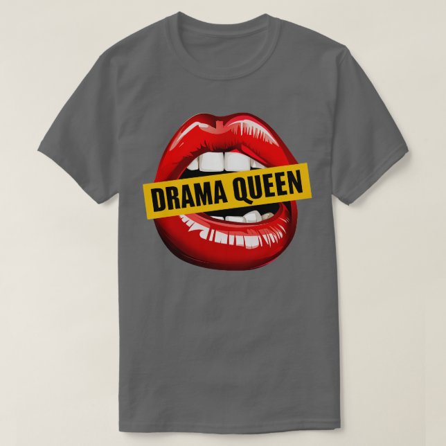 Drama Queen T-Shirt (Design Front)