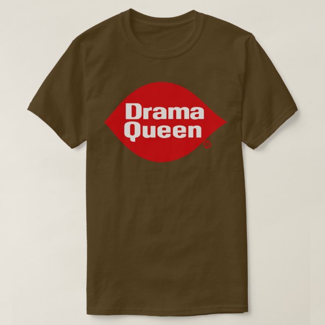 drama queen T-Shirt (Design Front)