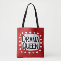 Drama Queen Tote Bag