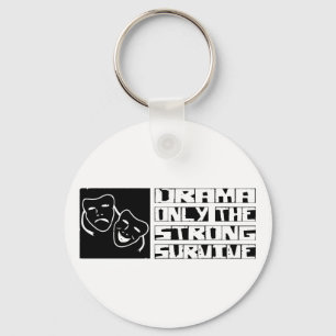 Drama Survive Key Ring