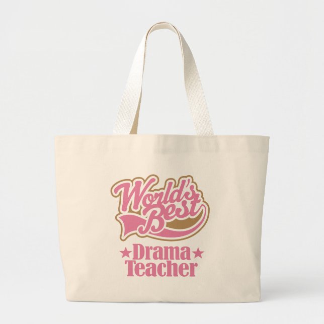 Drama Teacher Gift (Worlds Best) Large Tote Bag (Front)