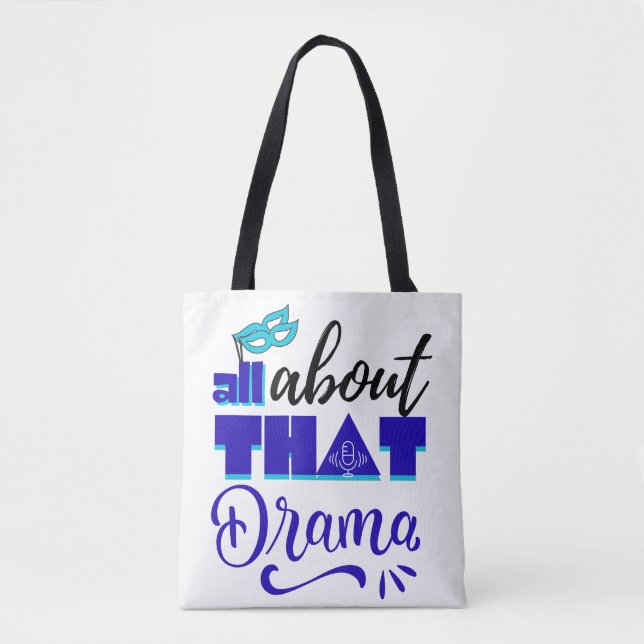 Drama Tote Bag (Front)