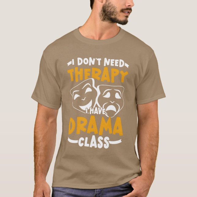 Dramaeacher Drama Class retro T-Shirt (Front)