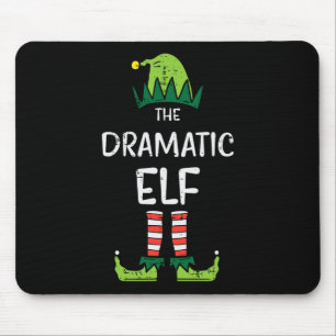 Dramatic Elf Xmas Matching Christmas For Family  Mouse Pad