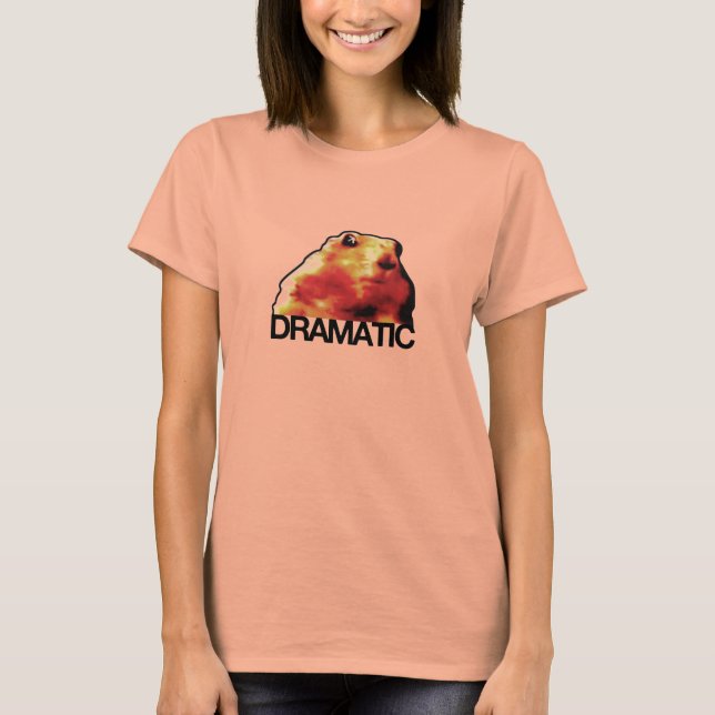 dramatic hamster/chipmunk/prairie dog T-Shirt (Front)