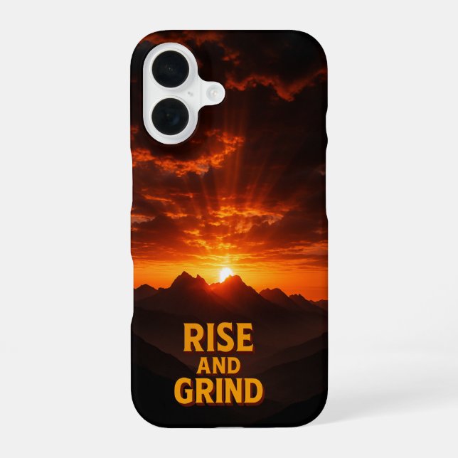 Dramatic Mountain Sunrise 'Rise and Grind' iPhone 16 Case (Back)