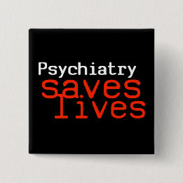 Dramatic Pro-Psychiatry Button (Square)