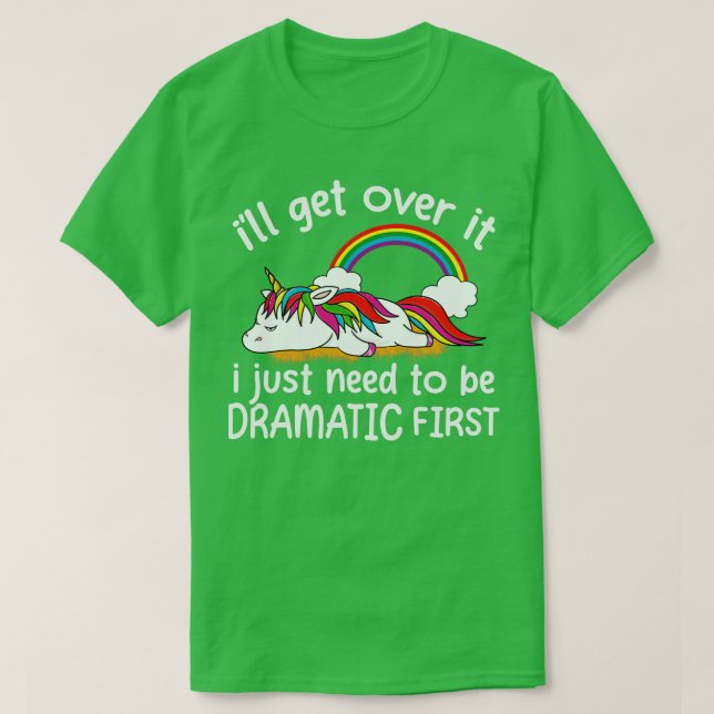 Dramatic Unicorn Lover T-Shirt (Design Front)