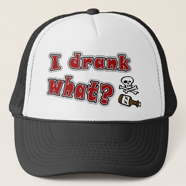 Drank What Hat (Front)