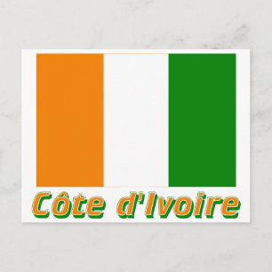 Drapeau Côte d'Ivoire avec le nom en français Postcard