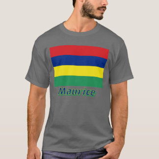 Drapeau Maurice avec le nom en français T-Shirt