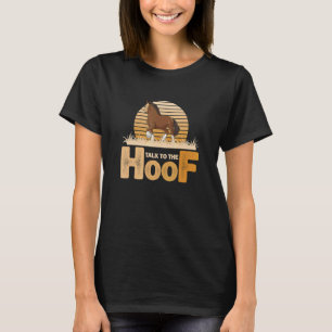 Draught Horse Meme For A Clydesdale Rider 3 T-Shirt