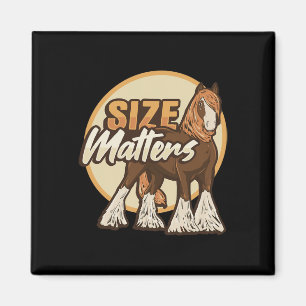 Draught Horse Meme Size S Design For A Clydesdale  Magnet