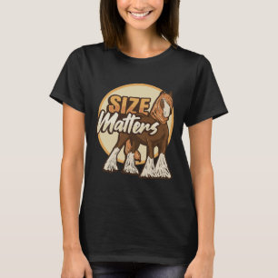 Draught Horse Meme Size S Design For A Clydesdale T-Shirt