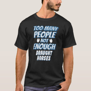 Draught Horse Rider T-Shirt