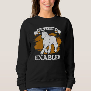 Draught Scotland Horse for Horseback Rider Clydesd Sweatshirt