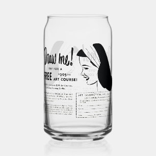 Draw Me - Vintage Art School Drawing Contest Can Glass