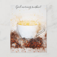 Drawing of Hot Cup of Coffee Good Morning Sunshine