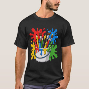 Drawing Painter Artist Brush Colourful Art T-Shirt