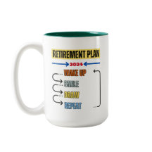 Drawing - Retirement Plan 2024 Mug