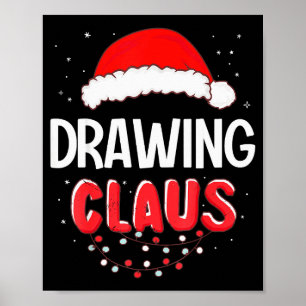 Drawing Santa Claus Christmas Matching Costume  Poster