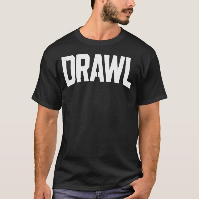 Drawl Stencil T-Shirt (Front)