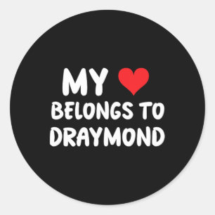 Draymond - My Heart Belongs To Draymond - Love  Classic Round Sticker